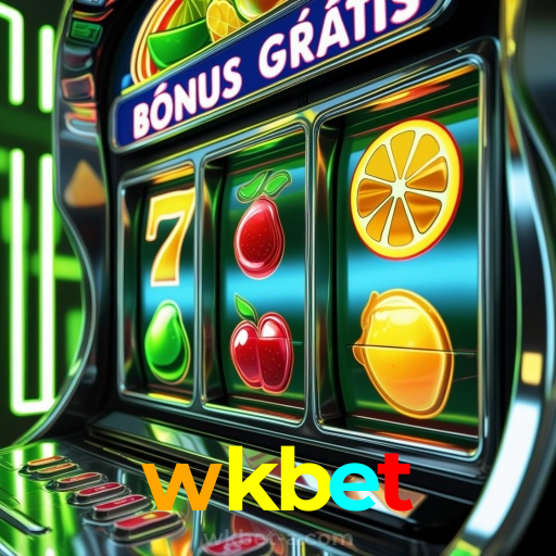 wkbet:O cassino online oferece grandes prêmios! Aposte e ganhe agora!