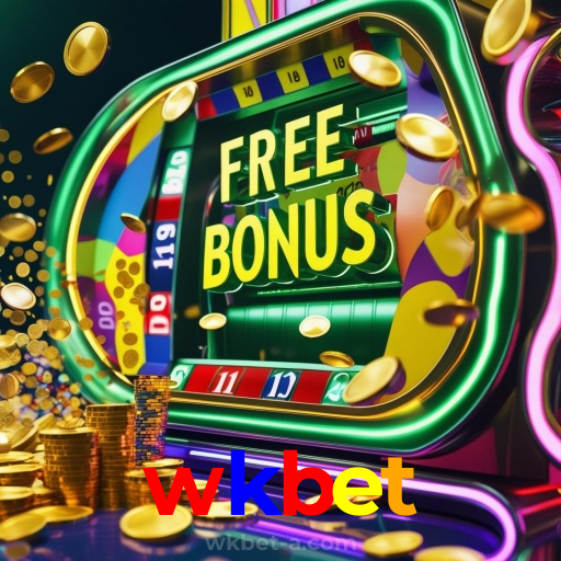 wkbet：No cassino online mais confiável, experimente poker, roleta e futebol ao vivo!