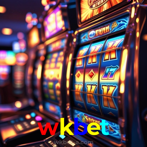 wkbet：Gire nas slots e conquiste vitórias extraordinárias!